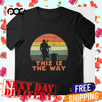 This Is The Way Graphic T-Shirt