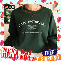 Rose Apothecary Sweatshirt, Locally Sourced Hand Crafted With Care