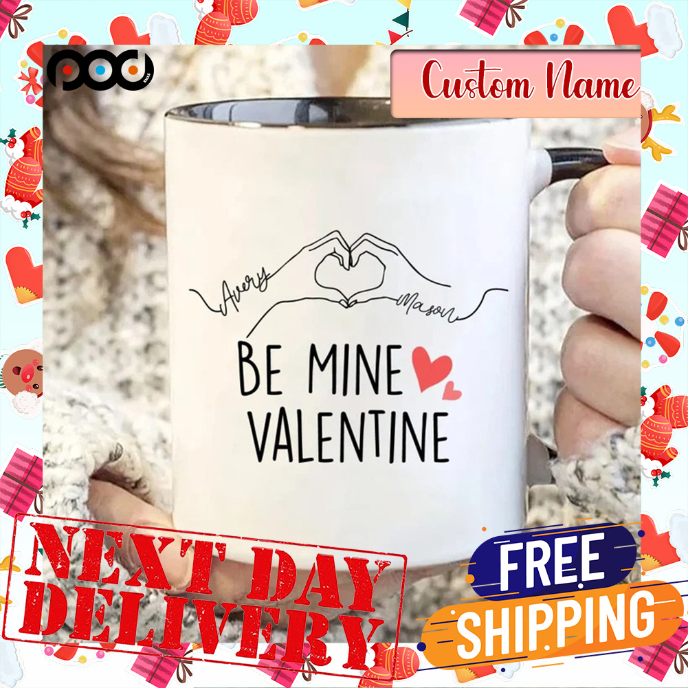 Personalized Valentines Day Be Mine Valentine With Heart Mug