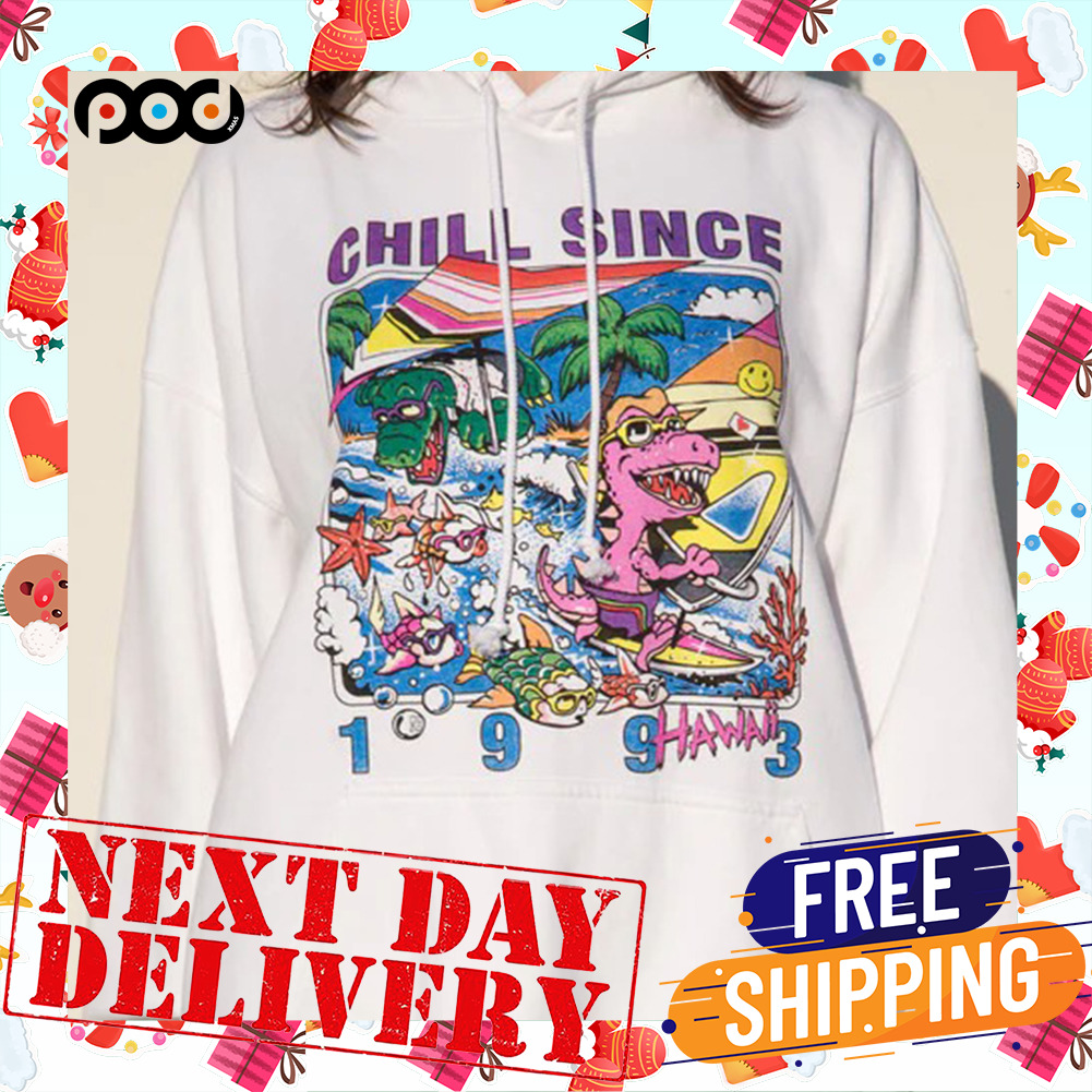 Chill Since 1993 Hawaii Style Dinosaur Surfing Vintage Shirt