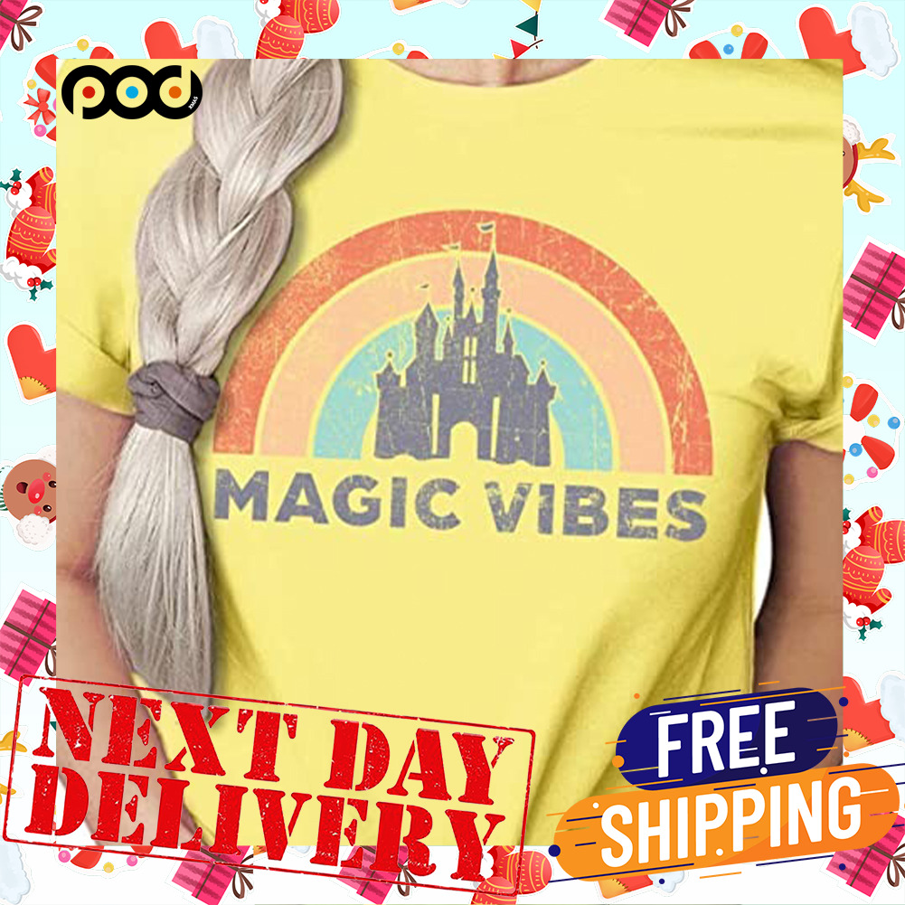 Magic Vibes Disney Land Shirt