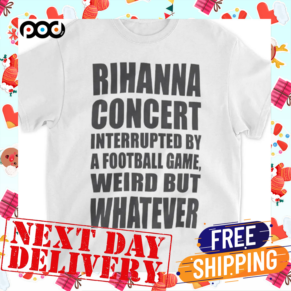 Rihanna Concert Shirt