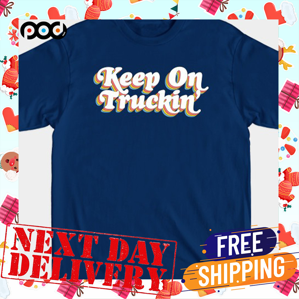 Keep On Truckin Vintage Shirt