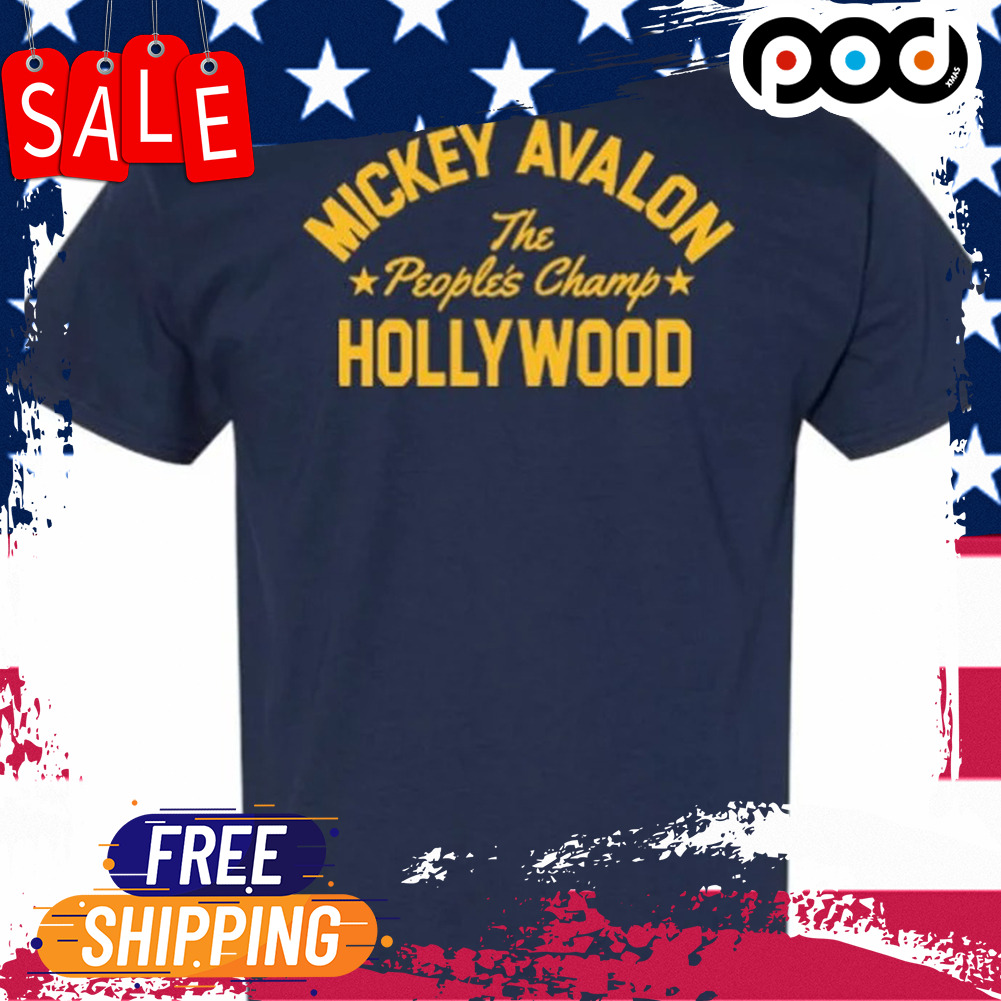 Mickey avalom the people’s champ Shirt