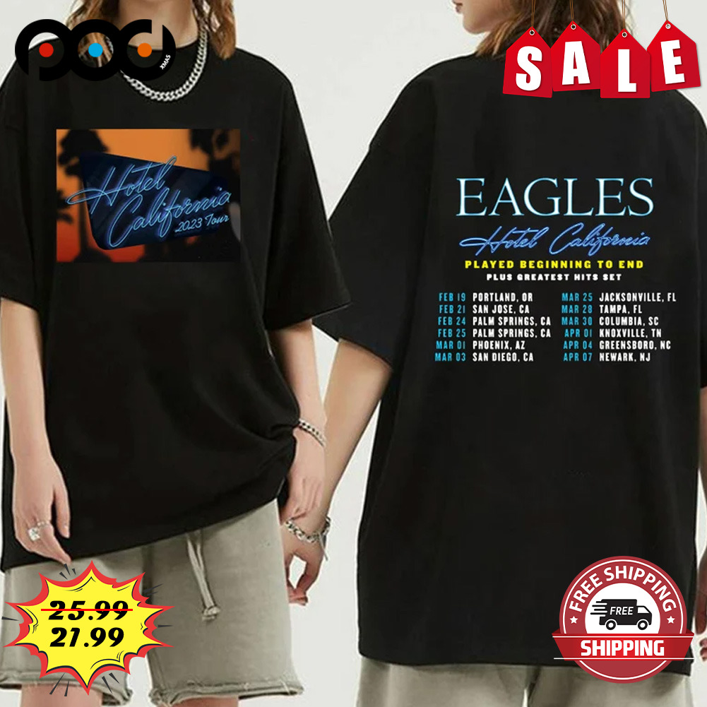 Comfort Colors The Eagles Hotel California Tour 2023 Shirt Concert