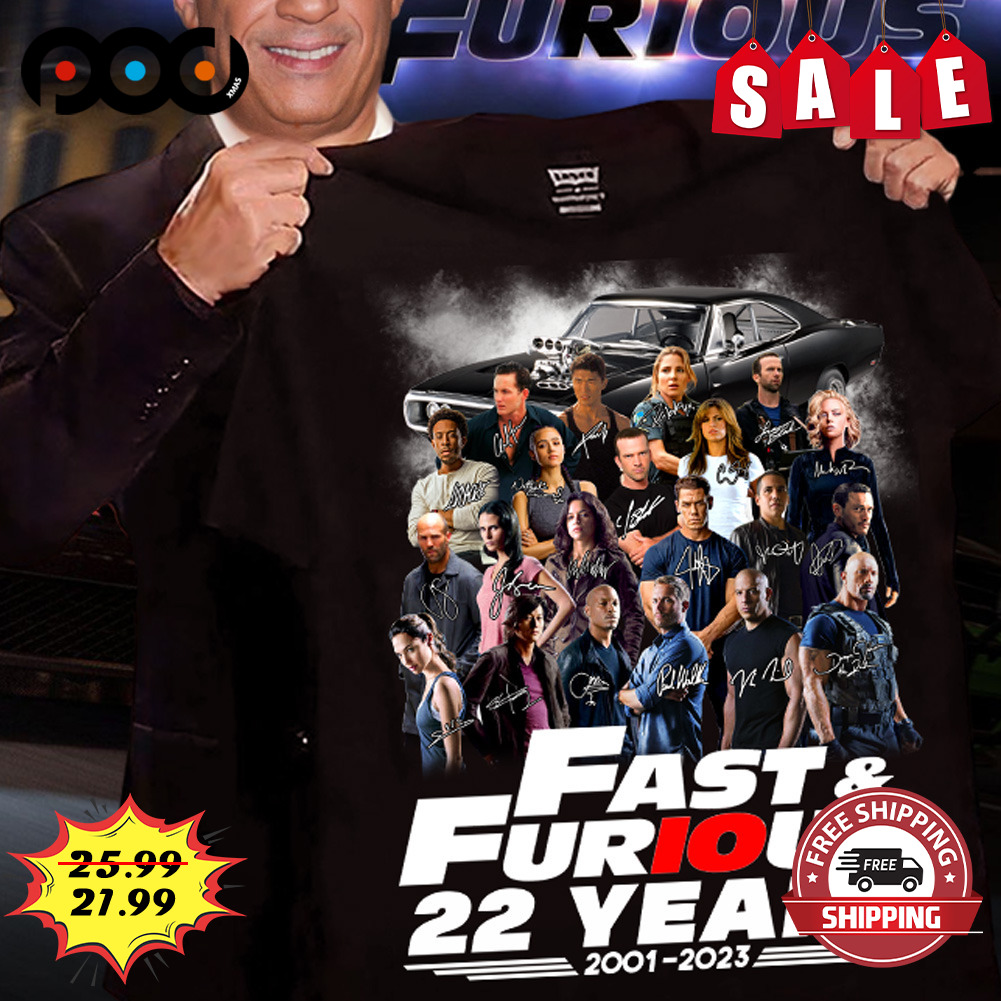 Fast and furious 22 years 2001-2023 movie shirt