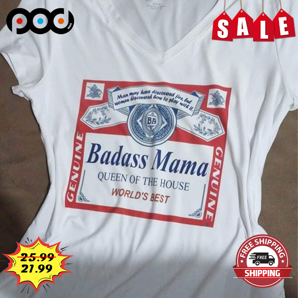Badass Mama shirt