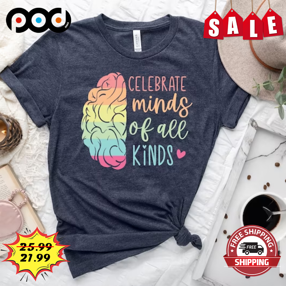 Brain Awareness Autism Celebrate Minds Of All Kinds Love Vintage Shirt