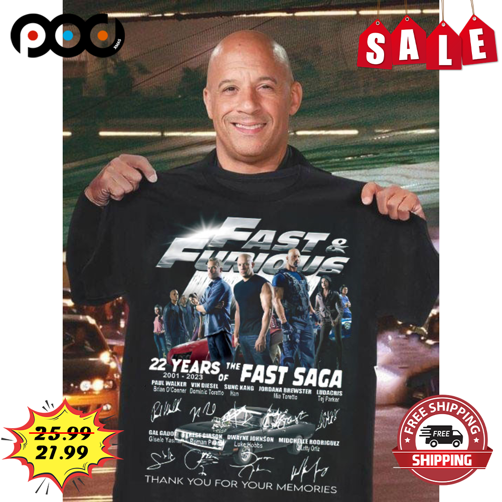 Fast And Furious 22 Years Of The Fast Saga Thank You For Your Memories Signature Vintage Shirt Fast And Furious 22 Years Of The Fast Saga Thank You For Your Memories Signature Vintage Shirt