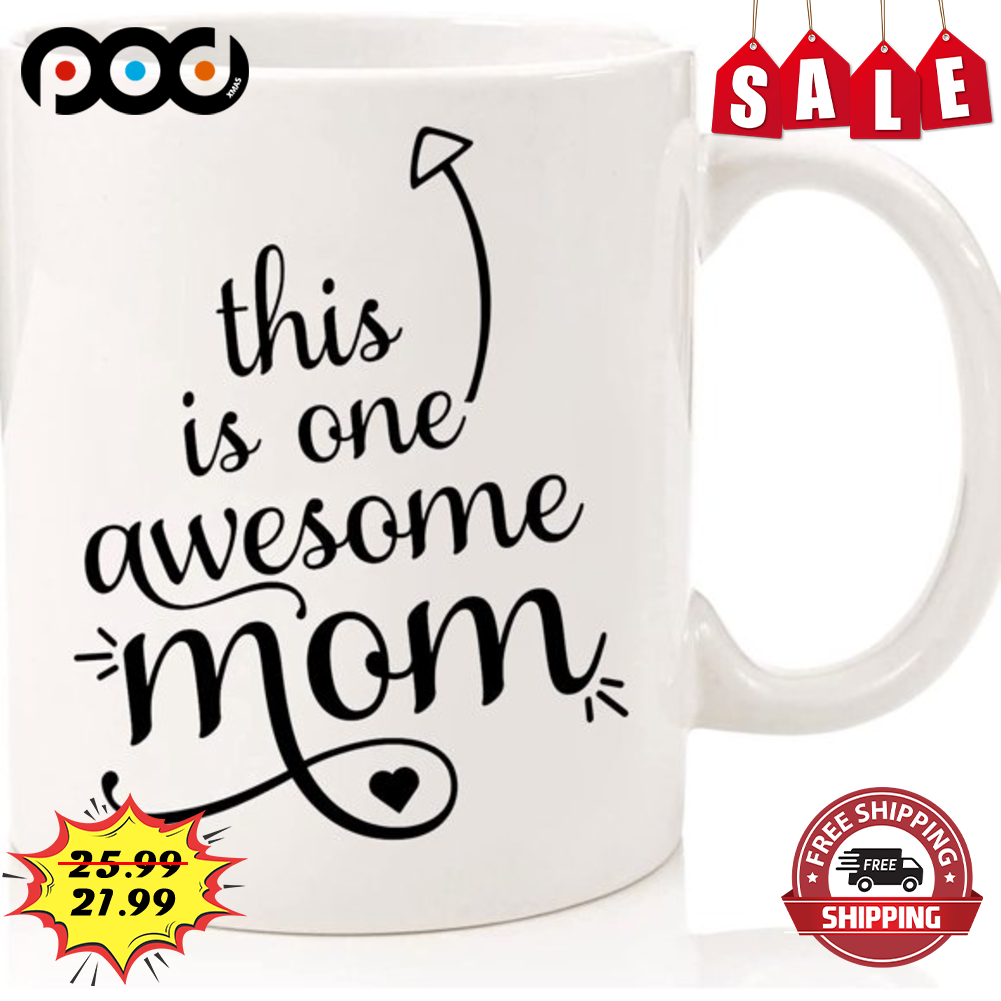 This Is One Awesome Mom Coffee Mug