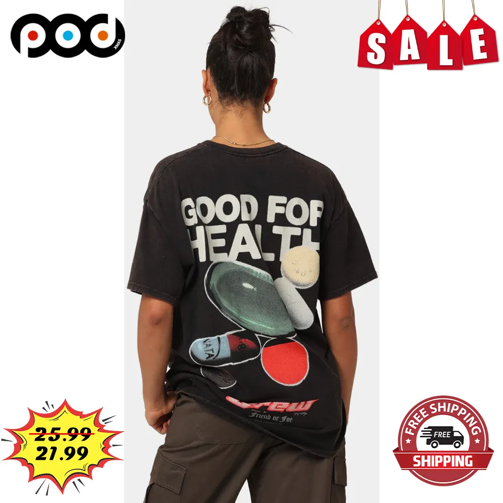 Drugs Good For Health Crew Vintage Shirt