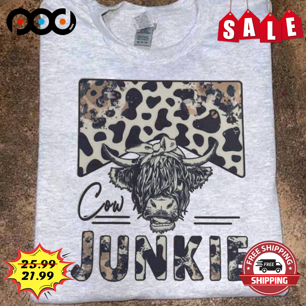 Cow Junkie Cow Mom Cow Lover Shirt