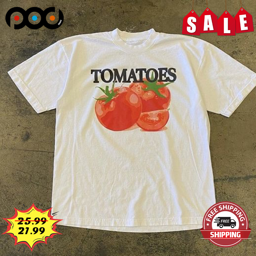 Tomatoes Shirt