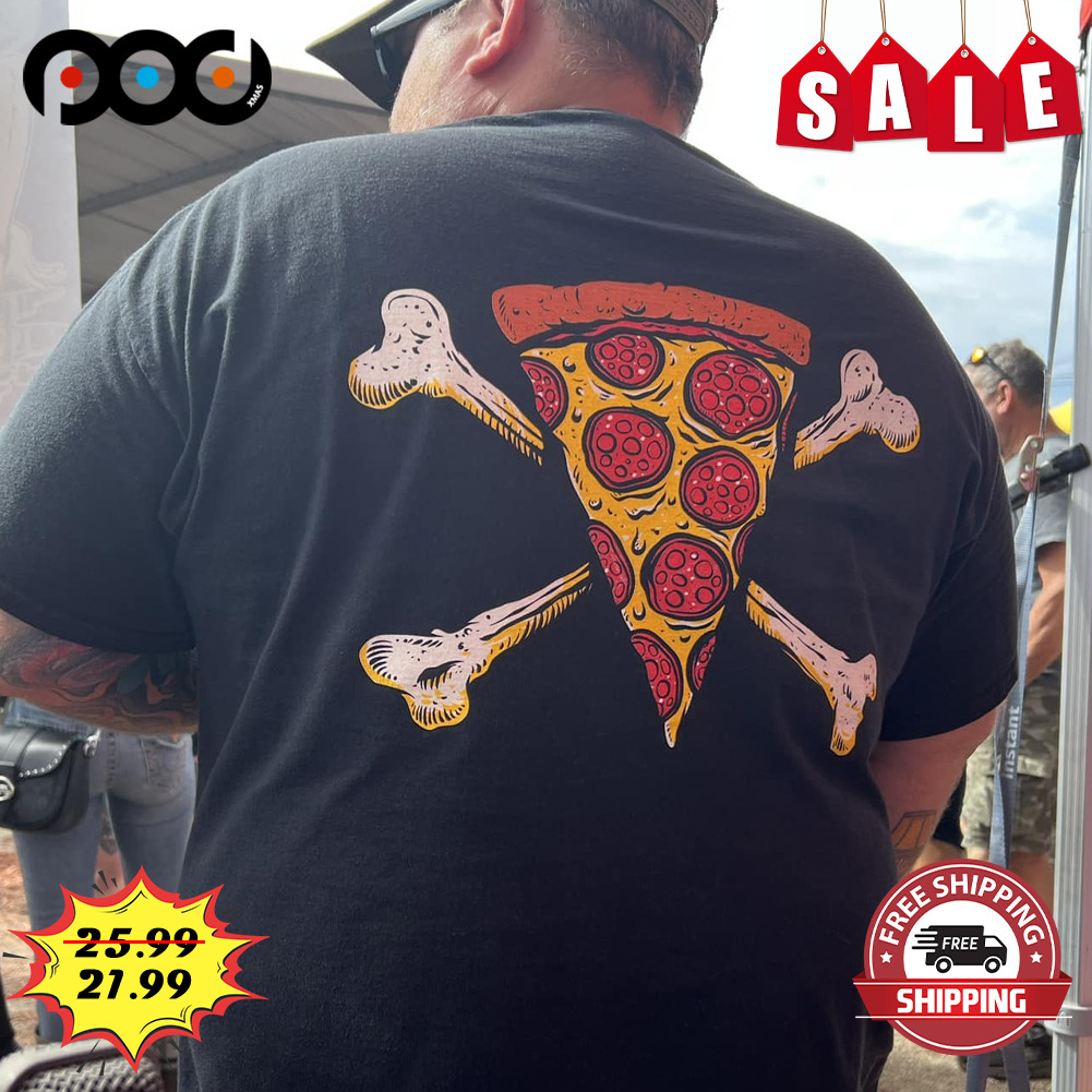 Pizza cross bone shirt