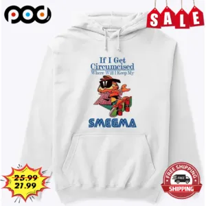 If I Get Circumcised Where Will I Keep My Smegma Shirt