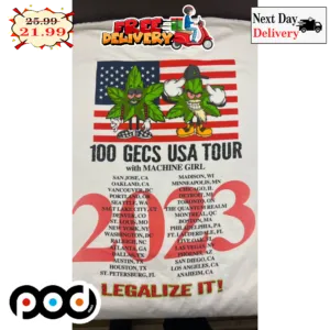 100 Gecs Usa Tour With Machine Girl 2023 Legalize It America Flag Vintage Shirt