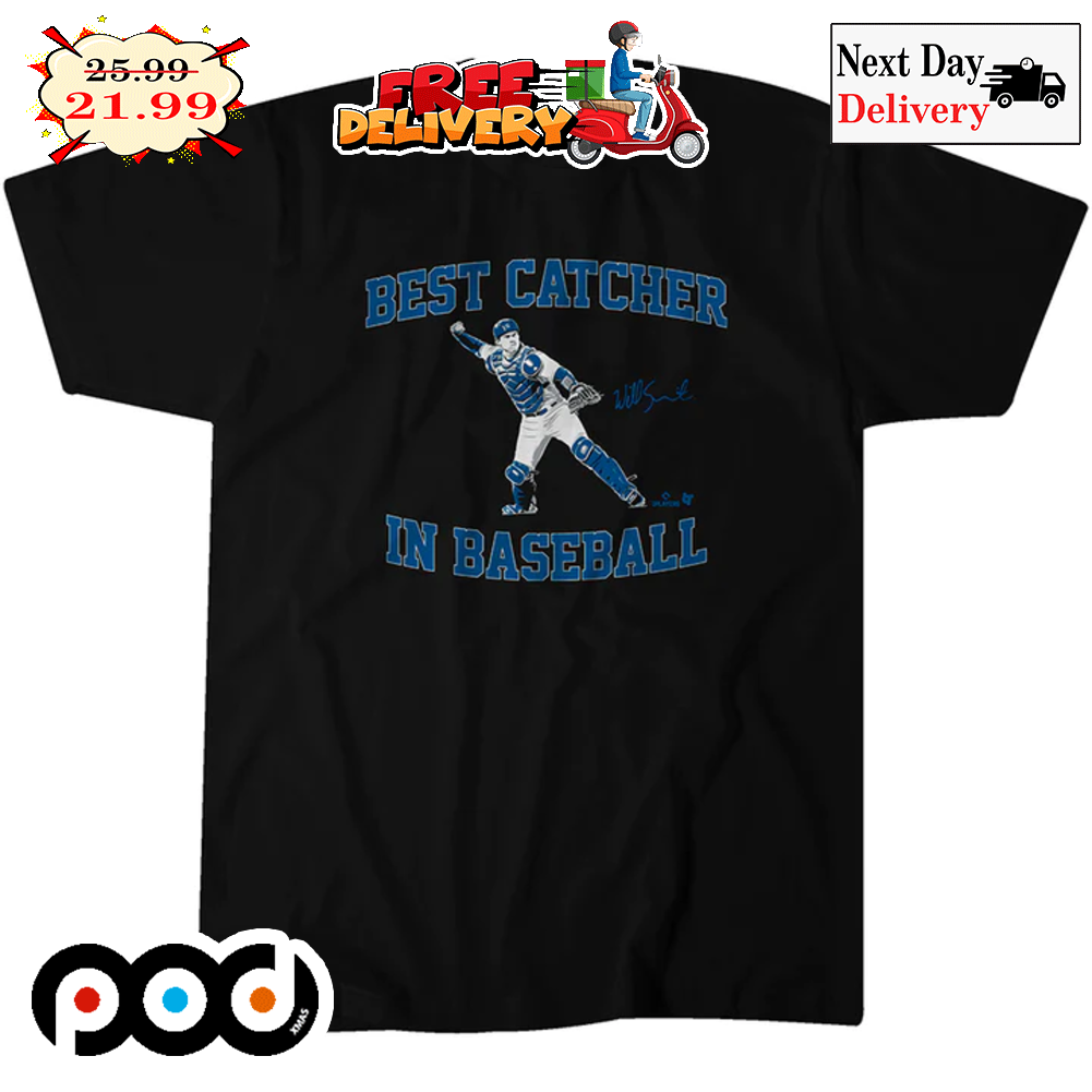 Will Smith Best Catcher In Baseball Signature 2023 Shirt
