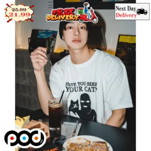 Robber Have You Seen Your Cat She's Mine Now I Love Her Shirt