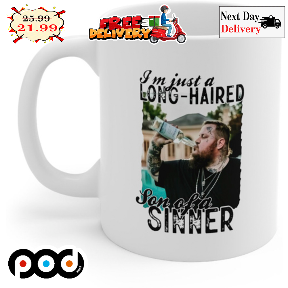 I'm Just A Long Haired Son Of A Sinner Vintage Coffee Mug