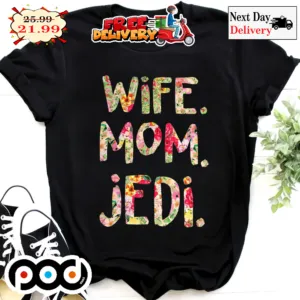 Wife Mom Jedi Flower Vintage 2023 Shirt