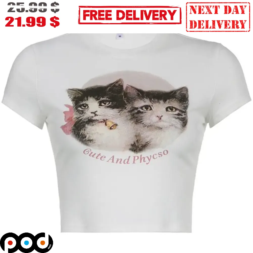 Two Cats Cute And Phycso Shirt
