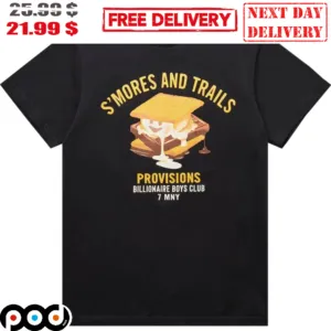 S'mores And Strails Provisions Billionaire Boys Club 7 MNY Shirt