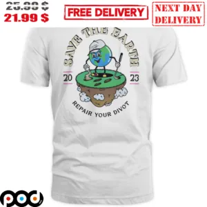 Earth Boy Save The Earth 2023 Repair Your Divot Shirt
