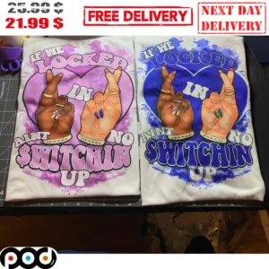 If We Locked In Aint No Switchin Up Heart Hand Shirt