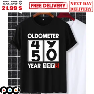 Oldmeter 49 50 Year 1972 1973 Shirt