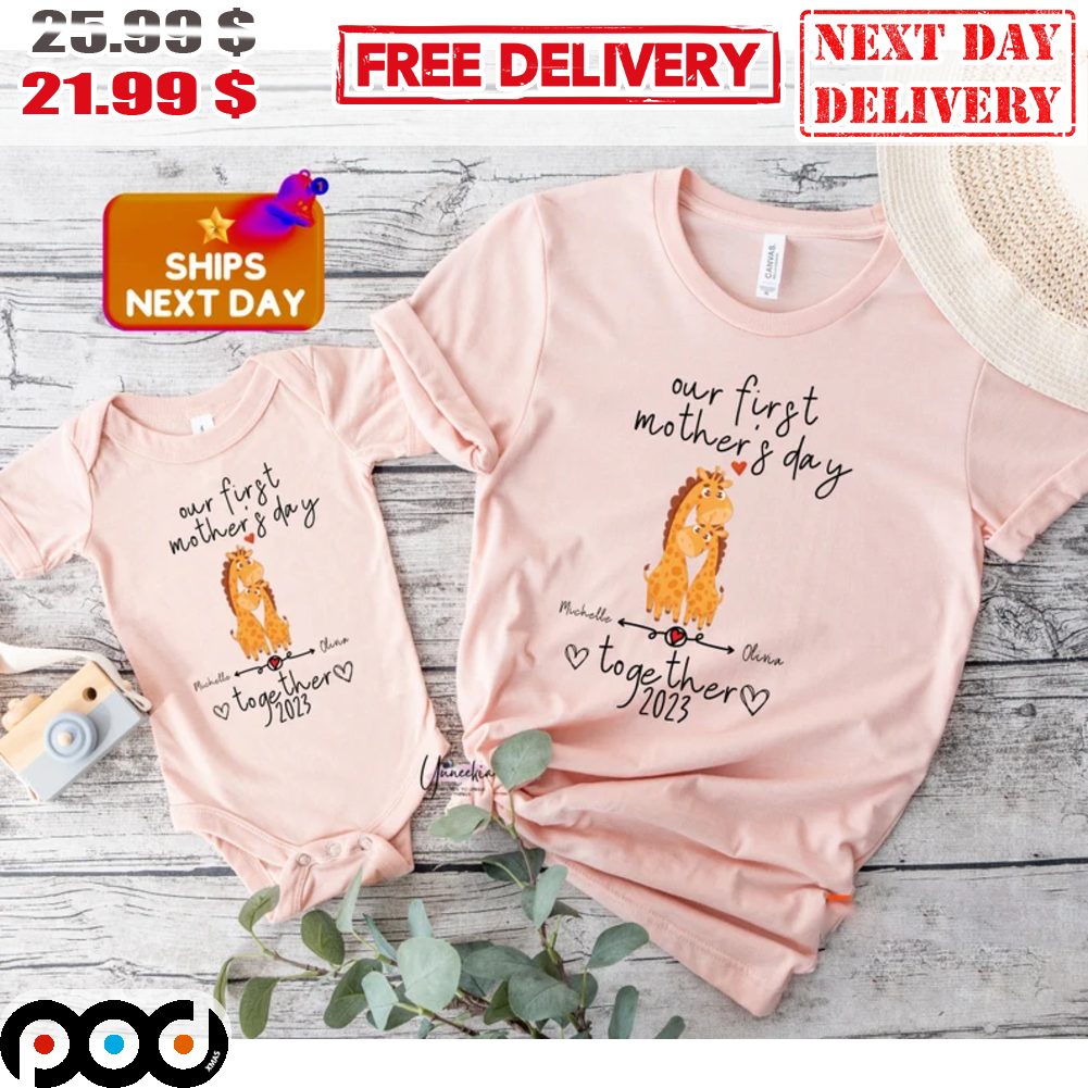 Our First Mother's Day Together 2023 Custom Name Giraffe Love Cute Vintage Shirt