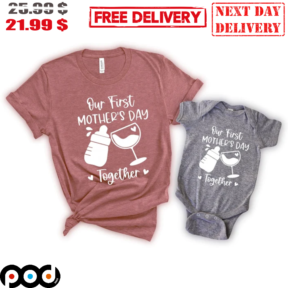 Our First Mother's Day Together Baby Bottles Vintage 2023 Shirt