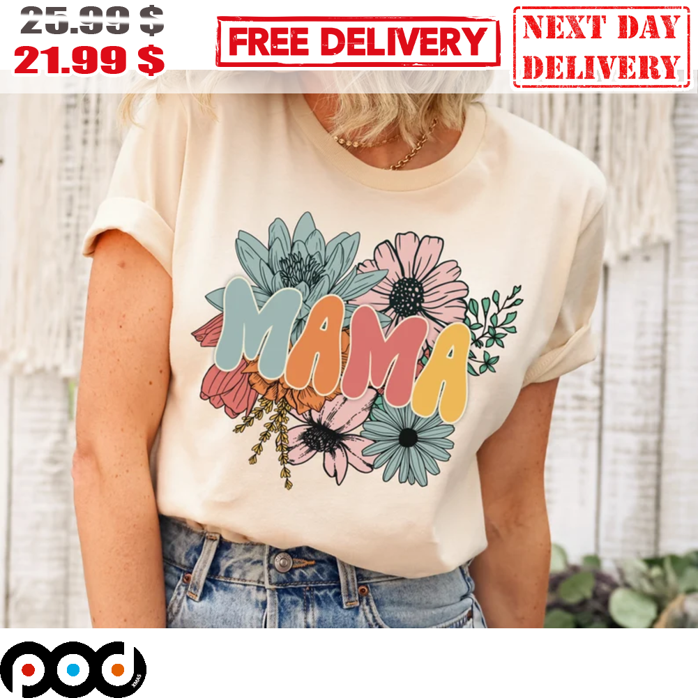 Retro Floral Mama Flower Nature 2023 Vintage Cute Mother's Day Shirt