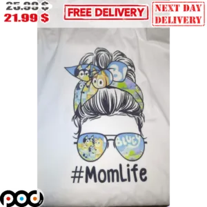 Mom Life Bluey Bun Hair Wear Glasses Shirt