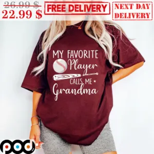 My Favorite Player Calls Me Grandma NHL Baseball Vintage Shirt