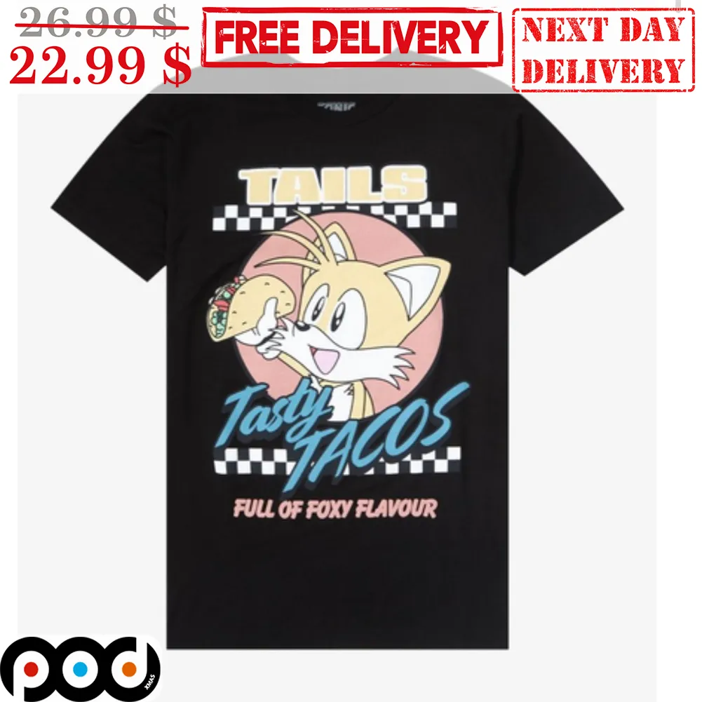 Tails Tasty Tacos Full Of Foxy Flavour Shirt