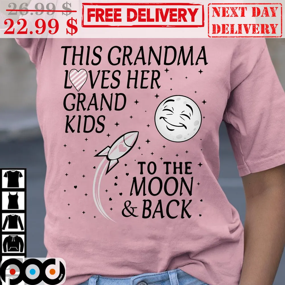 This Grandma Loves Her Grand Kids To The Moon And Back Vintage Shirt