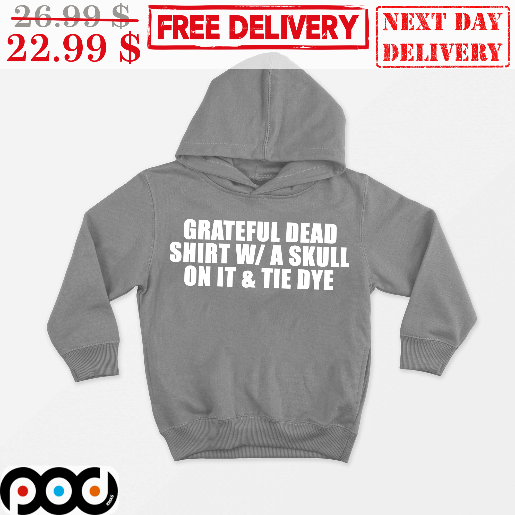 Grateful Dead Shirt WA Skull On It And Tie Dye Hoodie