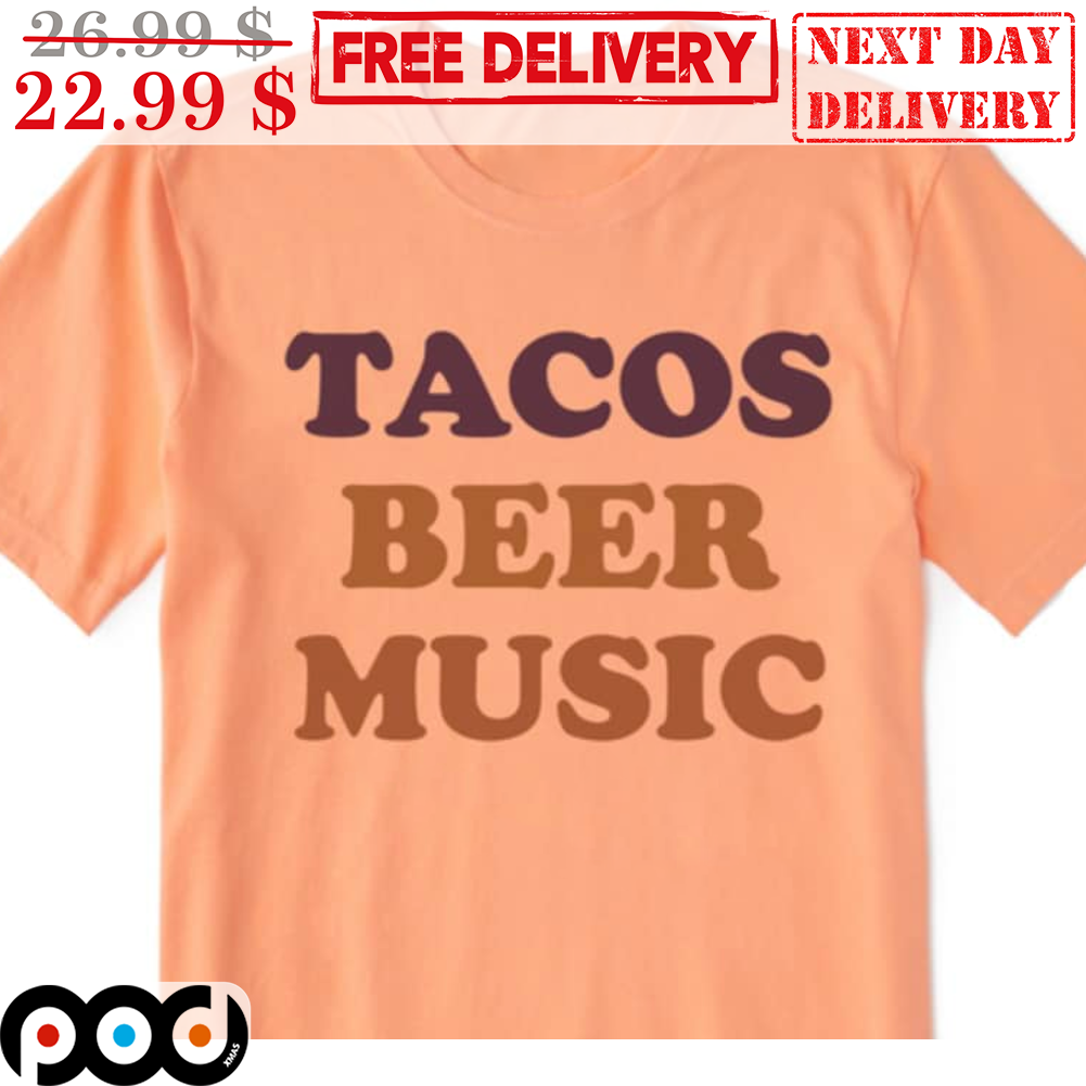 Tacos Beer Music Vintage Shirt