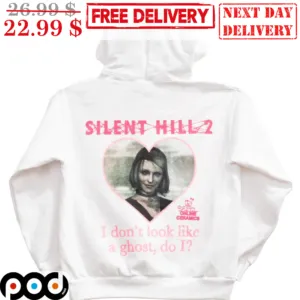 Silent Hill 2 I Don't Look Like A Ghost Do I Shirt