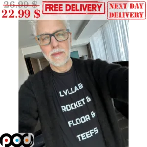 James Gunn Lylla And Rocket And Floor And Teefs Shirt