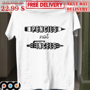 Pencils Not Incels Shirt