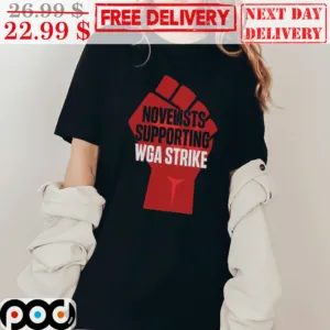 Fist Fight Novelists Supporting WGA Strike Shirt