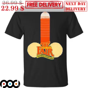 The Iowa State Fair Nothing Compares Shirt
