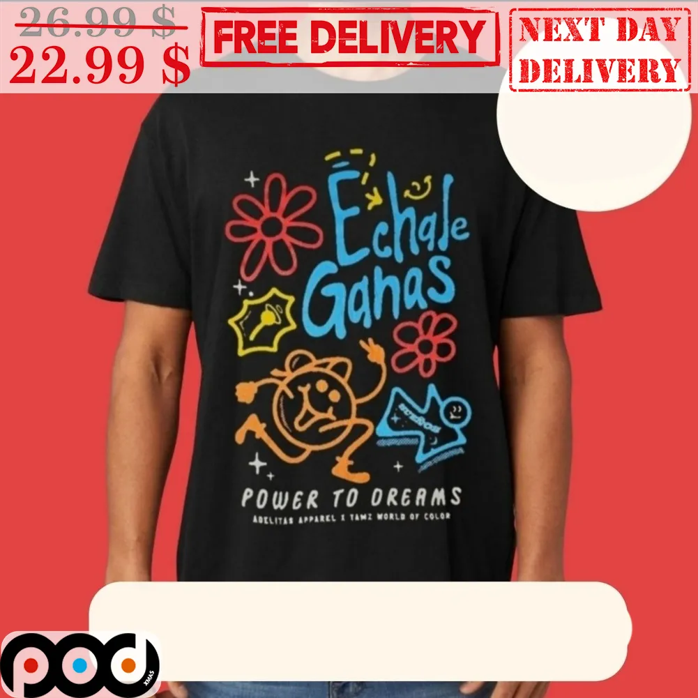 Echale Gahas Power To Oreams Art Flowers Draw Shirt