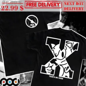 Sonic That's No Good X 2 Sides Shirt