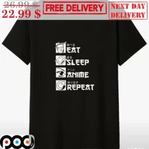 Eat Sleep Anime Repeat Shirt