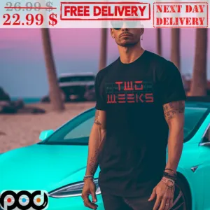 Two Weeks Until Robotaxis Shirt