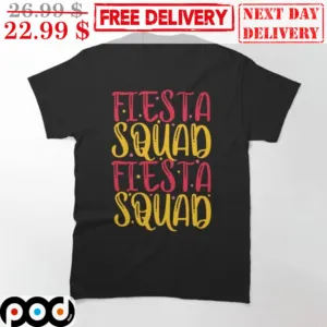 Fiesta Squad Fiesta Squad Vintage Shirt