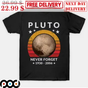 Pluto Never Forget 1930 2006 Vintage Retro Sunset Star Shirt