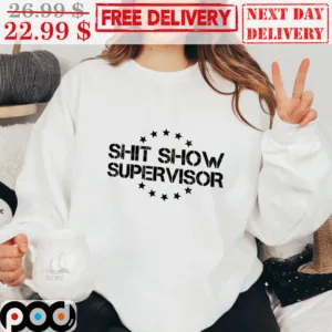 Shit Show Supervisor Vintage Retro 2023 Shirt